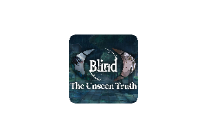 目盲 看不见的真相（Blind – The Unseen Truth）